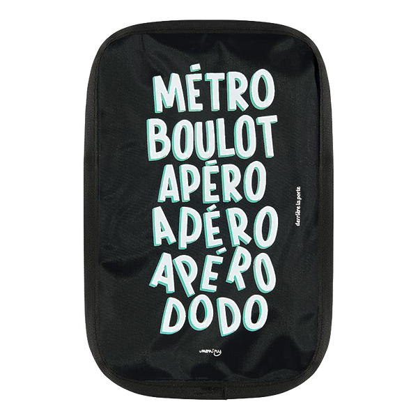 Rafraichisseur pour Bouteille - Métro Boulot Apéro Dodo