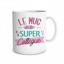 Tasse en Céramique - Le Mug de la Super Collègue