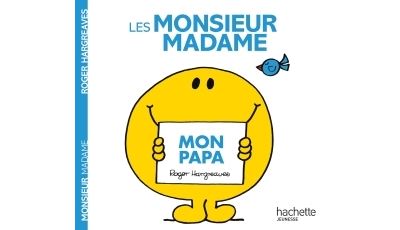 Livre - Monsieur Madame - Mon Papa