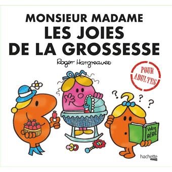 Livre - Monsieur Madame - Les Joies de la Grossesse